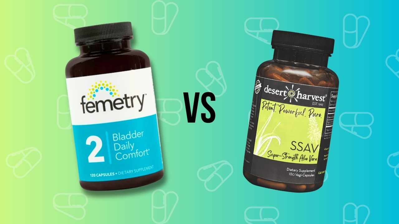 Femetry Bladder Daily Comfort vs Desert Harvest SSAV supplement comparison which is better